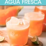 GLASSES OF MELON AGUA FRESCA WITH ICE