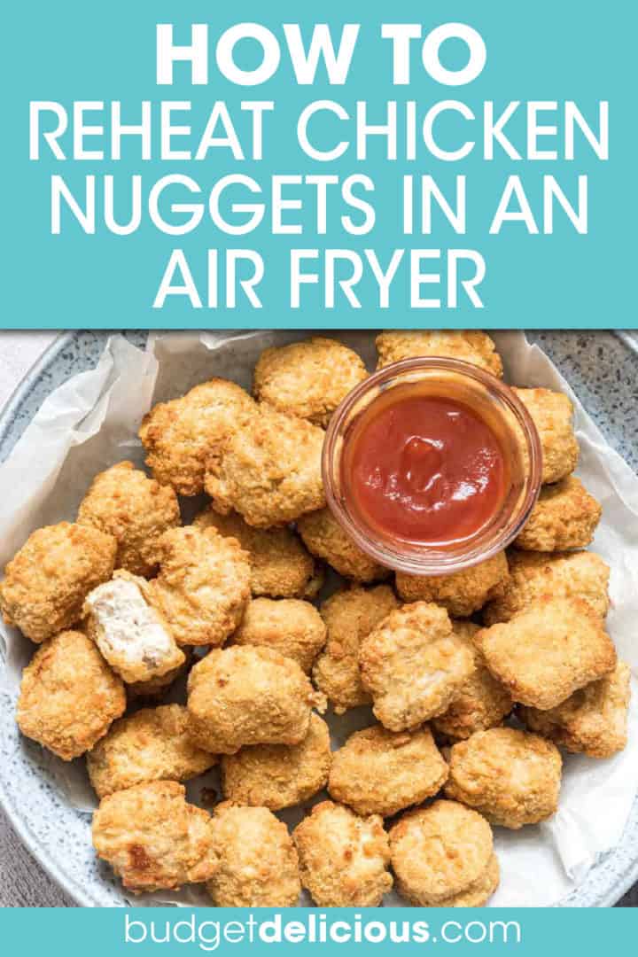 Reheat Food in Air Fryer - Budget Delicious