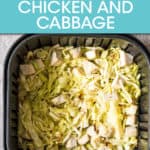 CHICKEN CUBES AND SHREDDED CABBAGE IN AN AIR FRYER BASKET
