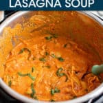 Lasagna soup in an instant pot