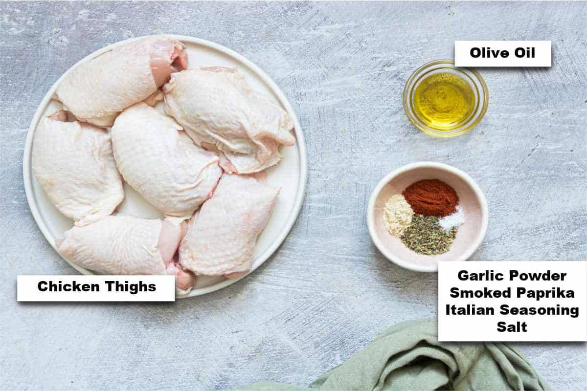 the ingredients needed for making this air fryer chicken thighs recipe