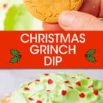 two images of grinch dip in a bowl and on a cookie